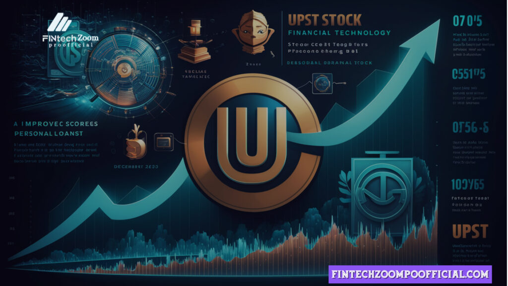 FintechZoom UPST Stock Analysis: Pros and Cons 2024