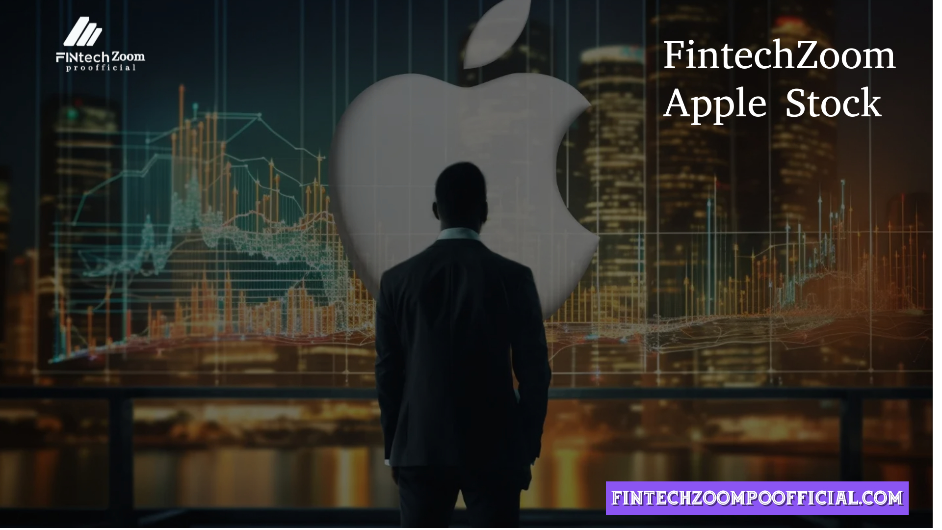 FintechZoom Apple Stock: Powerful Gains and Potential Risks in 2025 Forecast