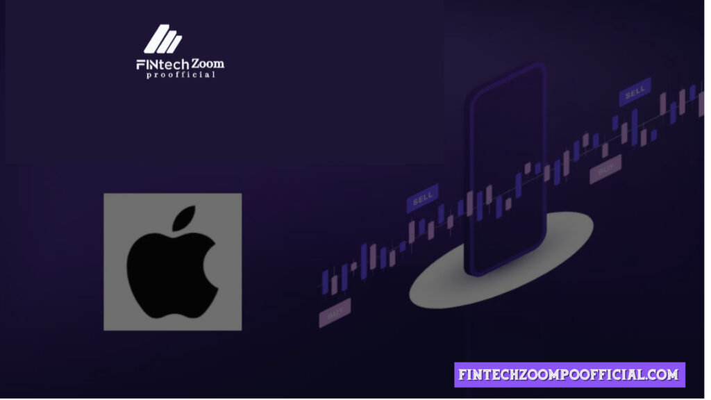 FintechZoom Apple Stock: Powerful Gains and Potential Risks in 2025 Forecast