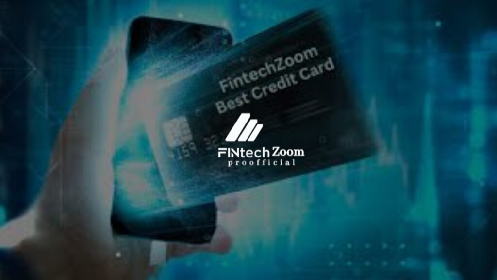 FintechZoom's Best Student Credit Cards for 2024