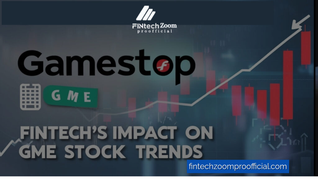 FintechZoom GME Stock Forecast 2025-2030: Preparing for a Digital Shift